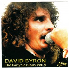 DAVID BYRON - The Early Sessions Vol.4 - CD DAVID BYRON - The Early Sessions Vol.4 - CD