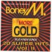 BONEY M - More Gold - 20 Super Hits Vol.2 CD BONEY M - More Gold - 20 Super Hits Vol.2 CD