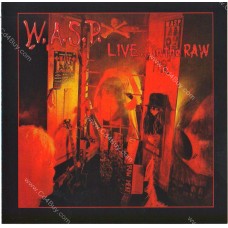 W.A.S.P. (WASP) - Live...In The Raw CD