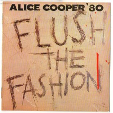 ALICE COOPER - Flush The Fashion CD ALICE COOPER - Flush The Fashion CD