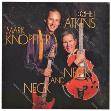 MARK KNOPFLER and CHET ATKINS - Neck And Neck CD