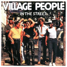 VILLAGE PEOPLE - In The Street - CD VILLAGE PEOPLE - In The Street - CD