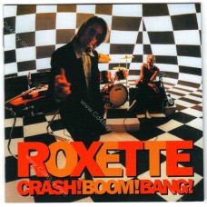 ROXETTE - Crash!Boom!Bang! - CD ROXETTE - Crash!Boom!Bang! - CD