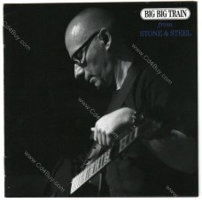BIG BIG TRAIN - From Stone And Steel - 2CD BIG BIG TRAIN - From Stone And Steel - 2CD