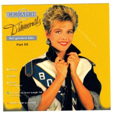 C.C.CATCH - Diamonds - Her Greatest Hits Part-III - CD C.C.CATCH - Diamonds - Her Greatest Hits Part-III - CD