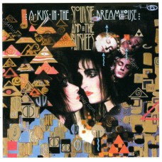 SIOUXSIE And The BANSHEES - A Kiss In The Dreamhouse - CD SIOUXSIE And The BANSHEES - A Kiss In The Dreamhouse - CD