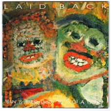 LAID BACK - Why Is Everybody In Such A Hurry! - CD