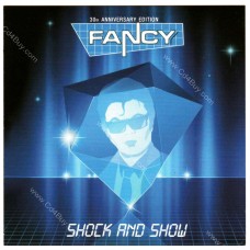 FANCY - Shock And Show - CD FANCY - Shock And Show - CD