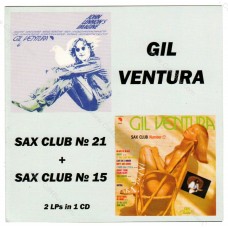 GIL VENTURA - Sax Club #21 + Sax Club #15 - CD
