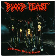 BLOOD FEAST - Chopping Block Blues CD BLOOD FEAST - Chopping Block Blues CD