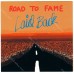 LAID BACK - Road To Fame CD LAID BACK - Road To Fame CD