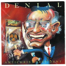 DENIAL - Antichrist President CD DENIAL - Antichrist President CD