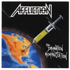 AFFLICTION - The Damnation Of Humanization CD