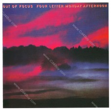 OUT OF FOCUS - Four Letter Monday Afternoon (2CD)