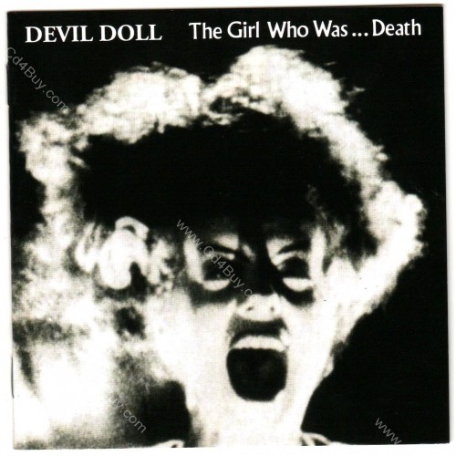 DEVIL DOLL - The Girl Who WasDeath CD