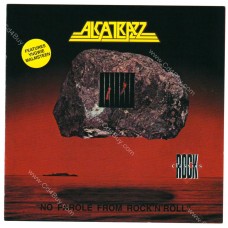 ALCATRAZZ - No Parole From Rock n Roll - CD ALCATRAZZ - No Parole From Rock n Roll - CD