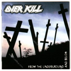 OVERKILL - From the Underground and Below - CD