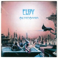 ELOY - Metromania (Remaster 2005) - CD ELOY - Metromania (Remaster 2005) - CD