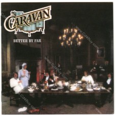CARAVAN - Better By Far - CD