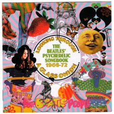 BEATLES PSYCHEDELIC Songbook - Looking Through A Glass Onion PART 1-2 (2CD) BEATLES PSYCHEDELIC Songbook - Looking Through A Glass Onion PART 1-2 (2CD)