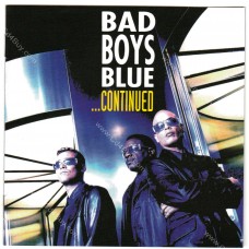 BAD BOYS BLUE - ...Continued - CD