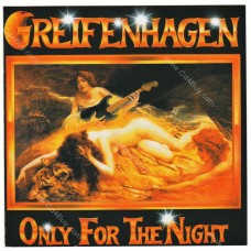 GREIFENHAGEN - Only For The Night - CD GREIFENHAGEN - Only For The Night - CD