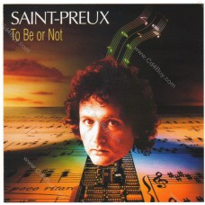 SAINT-PREUX - Vol.9 - To Be Or Not CD SAINT-PREUX - Vol.9 - To Be Or Not CD