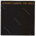 GOLDEN EARRING - The Hole CD GOLDEN EARRING - The Hole CD