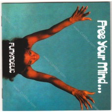 FUNKADELIC - Free Your Mind And Your Ass Will Follow CD FUNKADELIC - Free Your Mind And Your Ass Will Follow CD