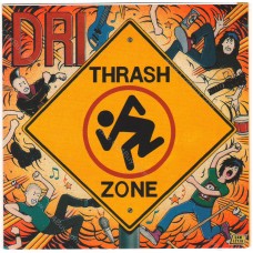 D.R.I. - Thrash Zone CD D.R.I. - Thrash Zone CD
