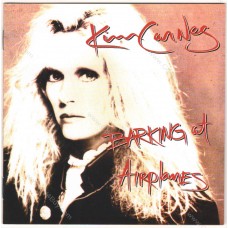KIM CARNES - Barking At Airplanes CD KIM CARNES - Barking At Airplanes CD