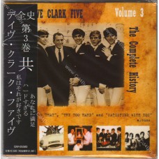 DAVE CLARK FIVE - The Complete History Vol. 3 - I Like It Like That / Try Too Hard / Satisfied With You - CD MINI LP OBI