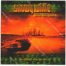 SNOWY WHITE & The White Flames - Restless SNOWY WHITE & The White Flames - Restless