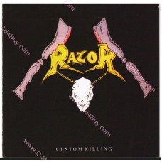 RAZOR - Custom Killing RAZOR - Custom Killing