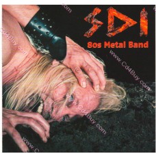 SDI - 80s Metal Band SDI - 80s Metal Band