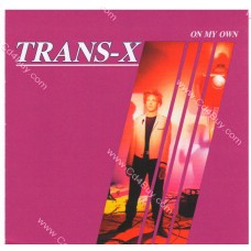 TRANS-X - On My Own TRANS-X - On My Own