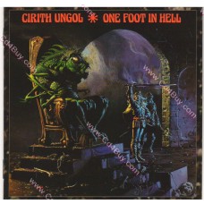 CIRITH UNGOL - One Foot In Hell CIRITH UNGOL - One Foot In Hell