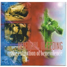 INTERNAL BLEEDING - The Extinction Of Benevolence INTERNAL BLEEDING - The Extinction Of Benevolence