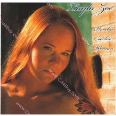 LAYLA ZOE - Hoochie Coochie Woman LAYLA ZOE - Hoochie Coochie Woman