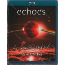 Echoes - Live From The Dark Side (A Tribute To Pink Floyd) 2018 - Blu-Ray