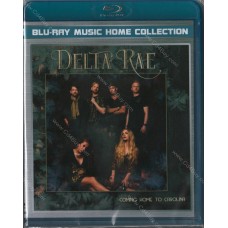 Delta Rae - Coming Home To Carolina - Blu-Ray Delta Rae - Coming Home To Carolina - Blu-Ray