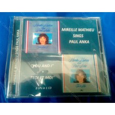 MIREILLE MATHIEU - Sings Paul Anka - You And I + Toi Et Moi CD