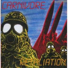 CARNIVORE - Retaliation CARNIVORE - Retaliation