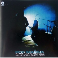 POP MASINA - Na Izvoru Svetlosti CD POP MASINA - Na Izvoru Svetlosti CD