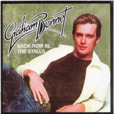 GRAHAM BONNET - Back Row In The Stalls CD GRAHAM BONNET - Back Row In The Stalls CD