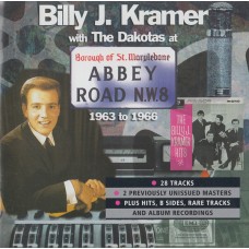 BILLY J KRAMER WITH THE DAKOTAS (BEATLES TIMES 62-68) - At Abbey Road 1963-1966 CD
