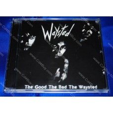 WAYSTED - The Good The Bad The Waysted CD WAYSTED - The Good The Bad The Waysted CD