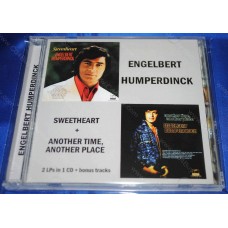ENGELBERT HUMPERDINCK - Sweetheart + Another Time, Another Place CD