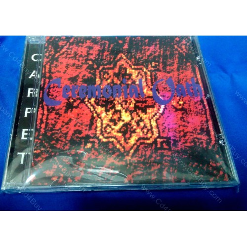 CEREMONIAL OATH - Carpet CD