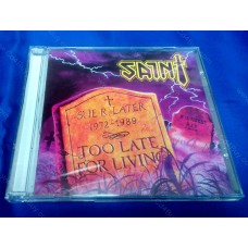SAINT - Too Late For Living CD SAINT - Too Late For Living CD